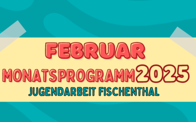 Monatsprogramm Februar 2025