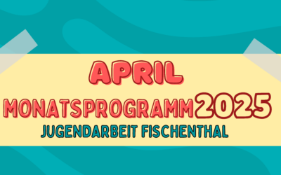 Monatsprogramm April 2025